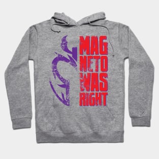 Mag Was Right Hoodie